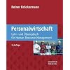 Personalwirtschaft: Lehr- und �bungsbuch f�r Human Resource Management