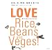 玄米、豆、野菜、海草を食べる―LOVE Rice、Beans and Veges!