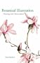 Botanical Illustration: Painting with Watercolours