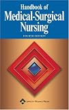 Handbook of Medical-Surgical Nursing