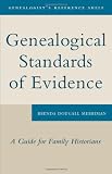Genealogical Standards of Evidence: A Guide for Family Historians (Genealogist's Refere)