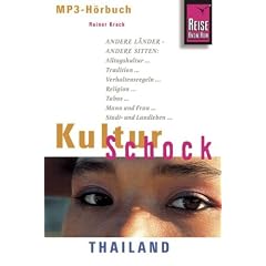 KulturSchock Thailand H�rbuch
