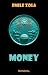 Money (Rougon-Macquart)