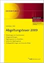 Abgeltungsteuer 2009. Erl&auml;uterungen mit Praxishinweisen. Anlageempfehlungen. Abgeltungsteuer in Schaubildern. Lexikon der Abgeltungsteuer. H&auml;ufig ... ... H&auml;ufig gestellte Fragen und Antworten (FAQS)