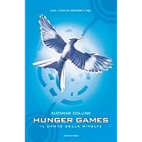 Il canto della rivolta. Hunger games (Chrysalide)di Suzanne Collins