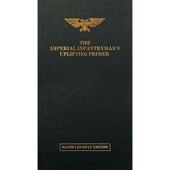 The Imperial Infantryman's Uplifting Primer, Damocles Gulf Edition