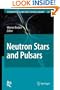Neutron Stars and Pulsars (Astrophysics and Space Science Library)