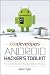 XDA's Android Hacker's Toolkit: The Complete Guide to Rooting, ROMs and Theming