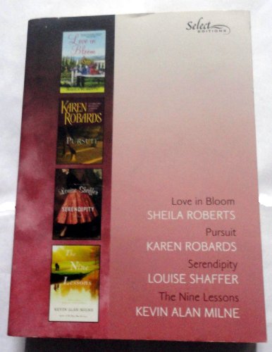 Reader's Digest Select Editions Volume 6 2009: Sheila Roberts, Karen Robards, Louise Shaffer, Kevin Alan Milne