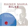 Suchers Leidenschaften: Rainer Maria Rilke (1 CD): Eine Einf�hrung in Leben und Werk