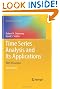 Time Series Analysis and Its Applications: With R Examples (Springer Texts in Statistics)