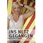 Ins Netz gegangen: Partnersuche im Internet: Mein &hellip von Judith Alwin
