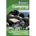 Camping Guide France 2012 (Michelin Camping Guides)