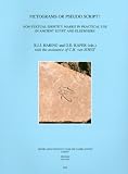 Pictograms or Pseudo-Script? Non-Textual Identity Marks in Practical Use in Ancient Egypt and Elsewhere. Proceedings of a Conference in Leiden, 19-20 December ... UITGAVEN - EGYPTOLOGICAL PUBLICATIONS)