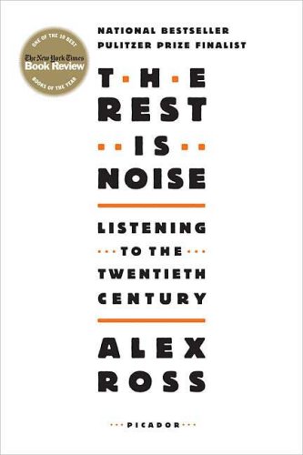 The Rest Is Noise: Listening to the Twentieth Century under World in The Books Store