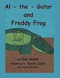 Al-the-Gator and Freddy Frog