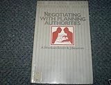 Negotiating with planning authorities