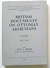 British Documents on Ottoman Armenians - Volume I (1856-1880)