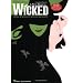 Wicked - Piano/Vocal Arrangement