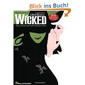 Wicked: A New Musical for Piano, Voice and Guitar (Pvg)