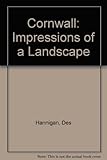 Cornwall : impressions of a landscape