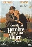 Cuando Un Hombre Ama A Una Mujer.(1994).When A Man Loves A Woman