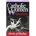 Catholic Women & Abortion: Stories of Healing