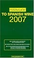 Penin Guide To Spanish Wine 2007