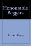 Honourable beggars : a satire