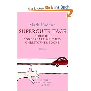 Supergute Tage oder Die sonderbare Welt des Christopher ...