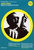 Charles Mingus: Mingus in Greenwich Village