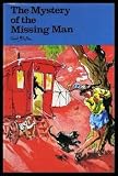 The mystery of the missing man, being the thirteenth adventure of the Five Find-outers and Dog