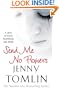 Send Me No Flowers