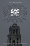 And Let the Earth Tremble at Its Centers (Texas Pan American Literature in Translation)