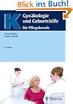 Gyn�kologie und Geburtshilfe f�r Pfle...