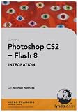 Photoshop CS2 and Flash 8 Integration (PC)