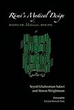 Rūmī's mystical design : reading the Mathnawī, book one