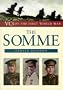 The Somme (VCs of the First World War)