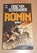 Ronin. Roman.