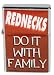 Rednecks Do it with Family Flip Top Lighter Brand New Lighter!! Lighter Size: 1.5" X 2.5"