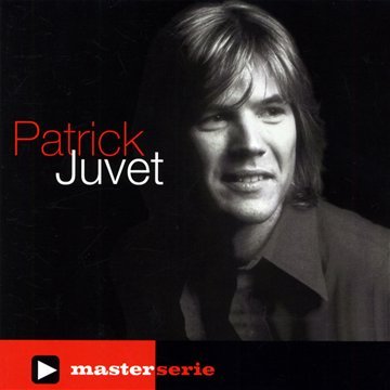 Patrick Juvet - Pas assez de toi Lyrics - Zortam Music