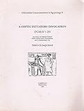 A Coptic initiatory invocation : PGM IV 1-25