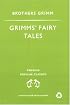 Grimm's Fairy Tales (Penguin Popular Classics)