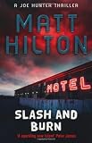 Slash and Burn