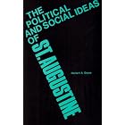 The Political and Social Ideas of Saint Augustine by Herbert A. Deane