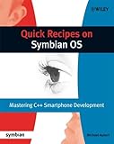 Quick recipes on Symbian OS : mastering C++ smartphone development