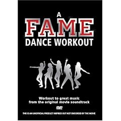 A Fame Dance Workout [DVD]