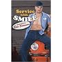 Service with a Smile
