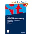 Praxisorientiertes Marketing: Grundlagen - Instrumente - Fallbeispiele