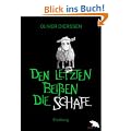 Den Letzten bei�en die Schafe